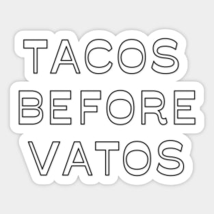 TACOS VS VATOS Sticker